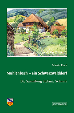 Mühlenbach – ein Schwarzwalddorf